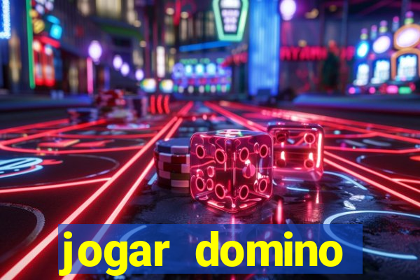 jogar domino valendo dinheiro